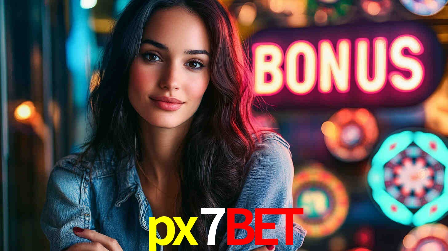 Welcome Bonus px7bet